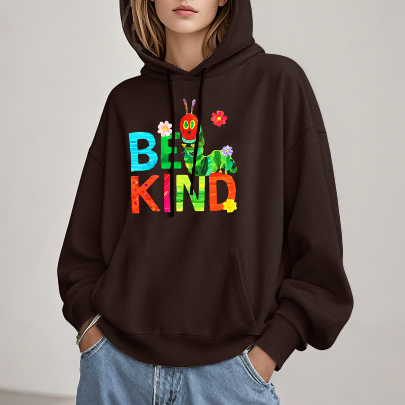 Be Kind Fleece Lined Hoodie Comfy Hooded Sweatshirts