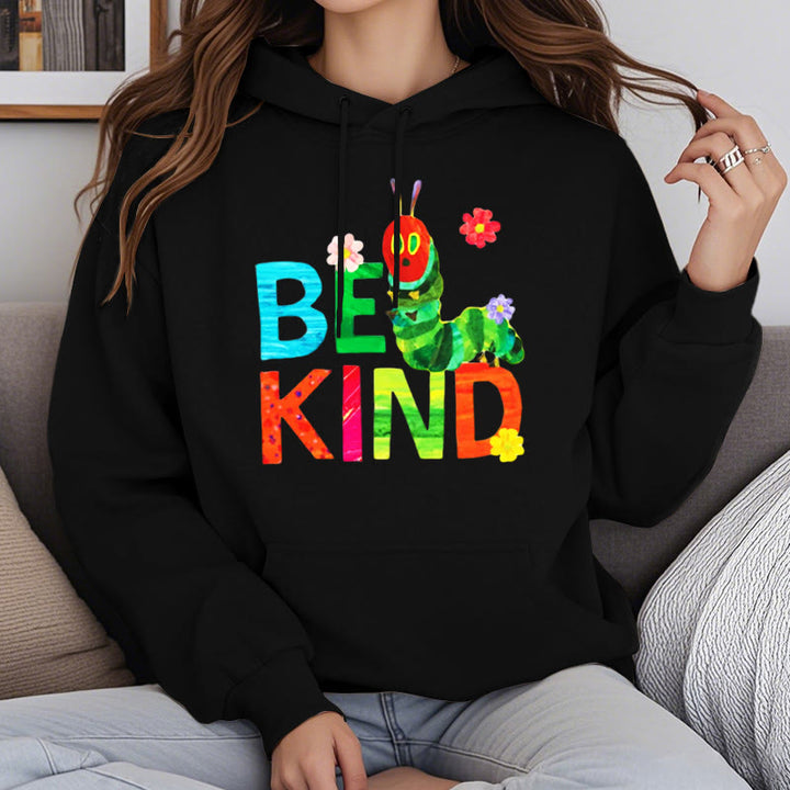 Be Kind Fleece Lined Hoodie Comfy Hooded Sweatshirts