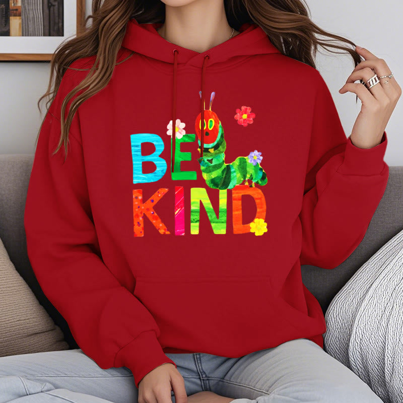 Be Kind Fleece Lined Hoodie Comfy Hooded Sweatshirts