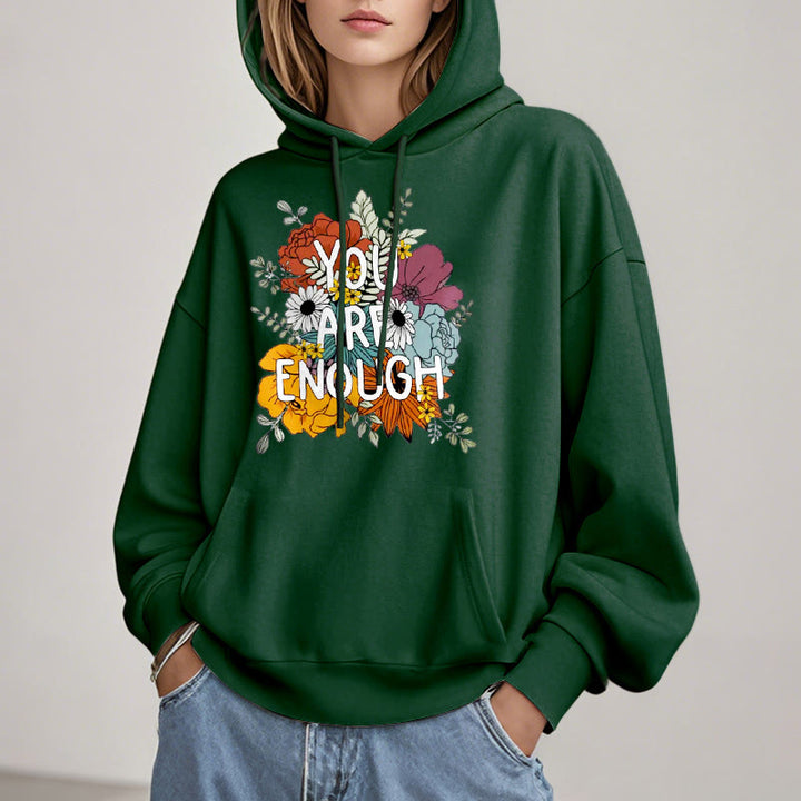 You Are Enough Fleece Lined Hoodie Comfy Hooded Sweatshirts