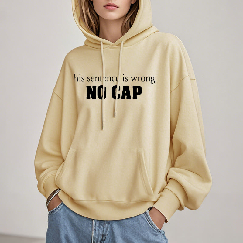 this sentence is wrong Fleece Lined Hoodie Comfy Hooded Sweatshirts