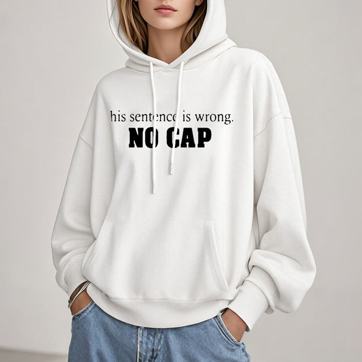 this sentence is wrong Fleece Lined Hoodie Comfy Hooded Sweatshirts