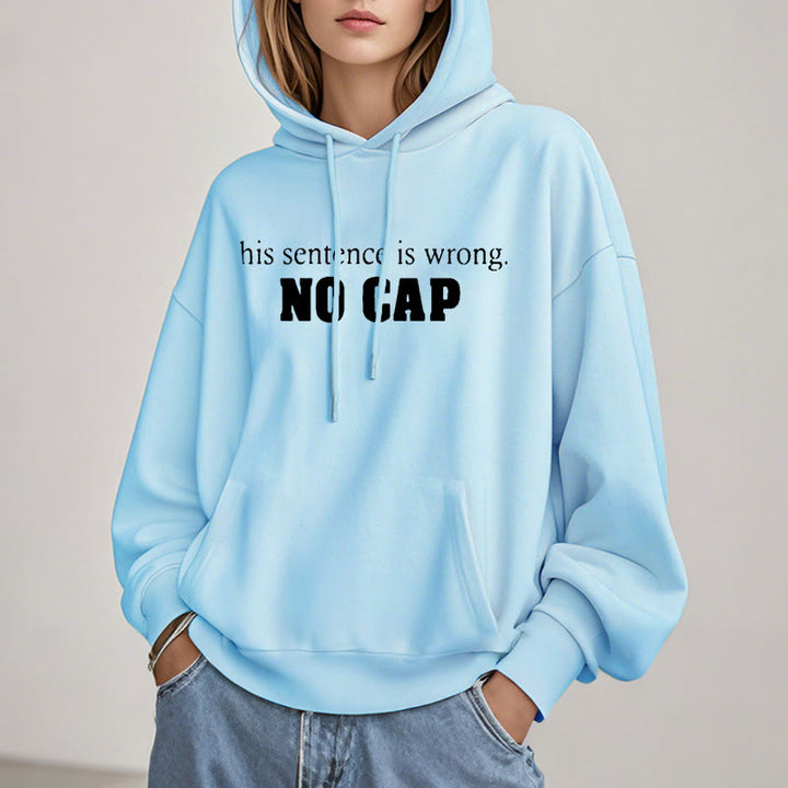 this sentence is wrong Fleece Lined Hoodie Comfy Hooded Sweatshirts