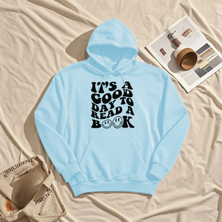 Good Day To Read A Book Fleece Lined Hoodie Long Sleeves Hoodie