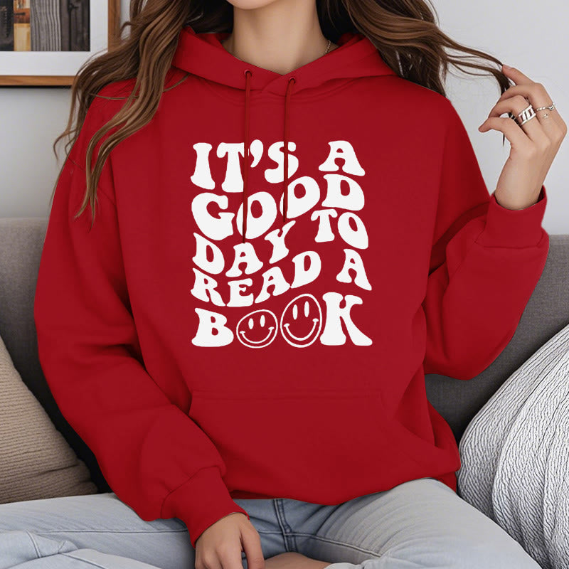 Good Day To Read A Book Fleece Lined Hoodie Long Sleeves Hoodie