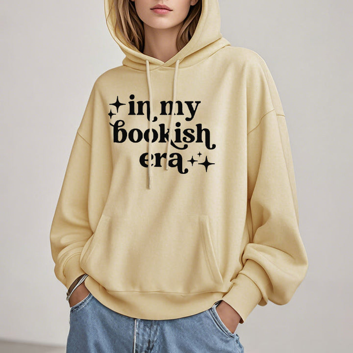 In My Bookish Era Fleece Lined Hoodie Long Sleeves Hoodie