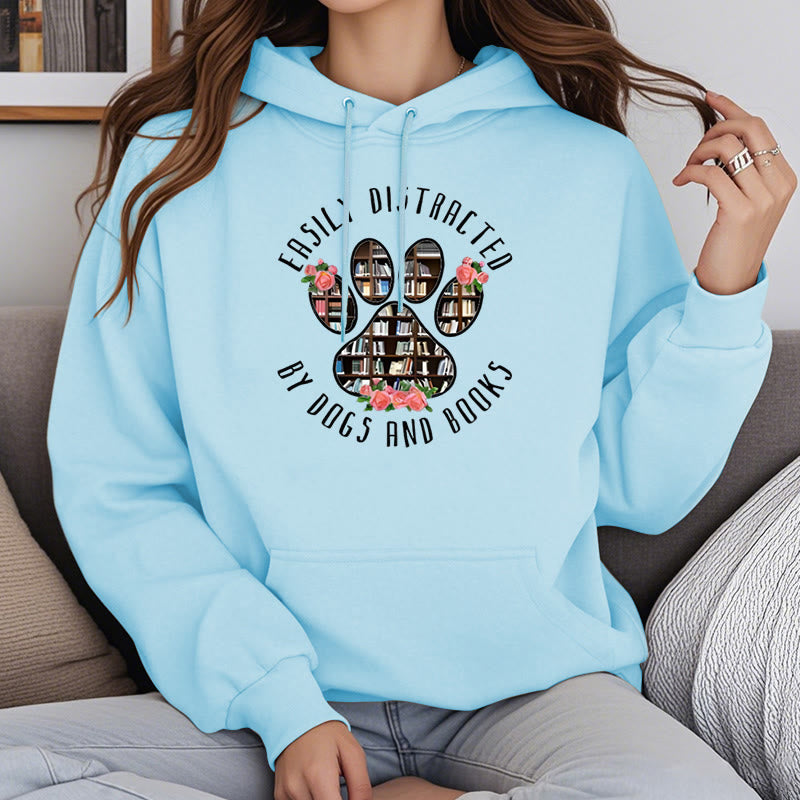 Easily Distracted Dogs And Books Fleece Lined Hoodie Long Sleeves Hoodie