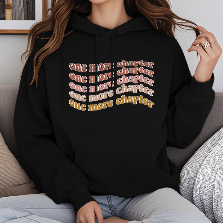 One More Chapter Fleece Lined Hoodie Long Sleeves Hoodie