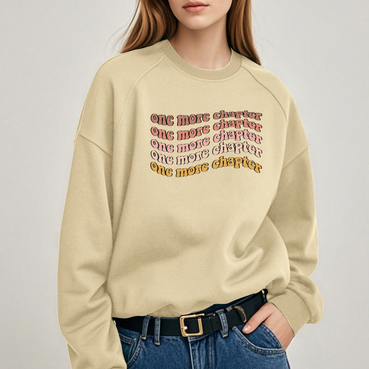 ONE MORE CHAPTER Bookish Womens Crewneck Sweatshirt Pullover