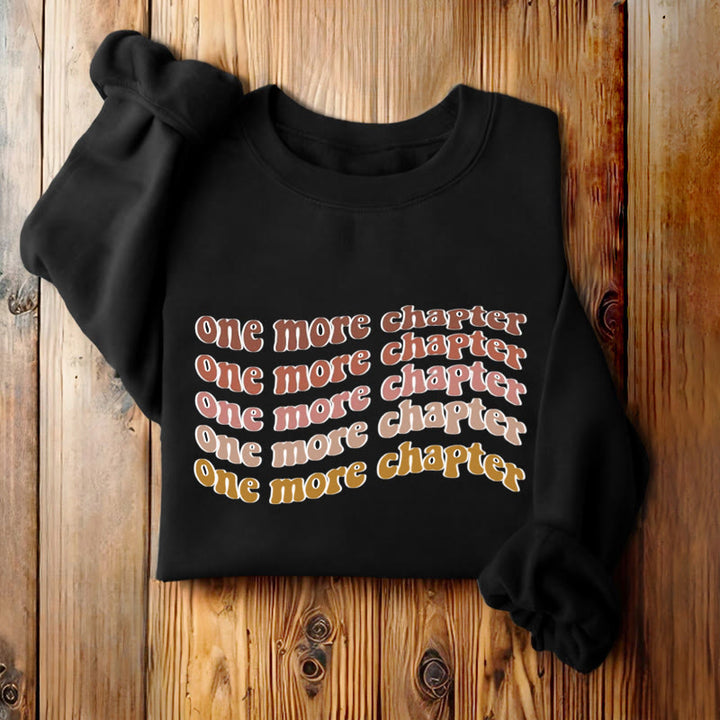 ONE MORE CHAPTER Bookish Womens Crewneck Sweatshirt Pullover