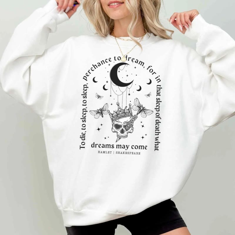 Hamlet Shakespeare Dark Academia Womens Crewneck Sweatshirt Pullover