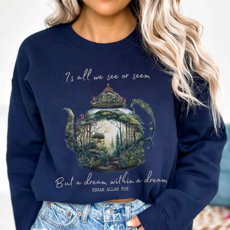 Dream Within A Dream Womens Crewneck Sweatshirt Pullover