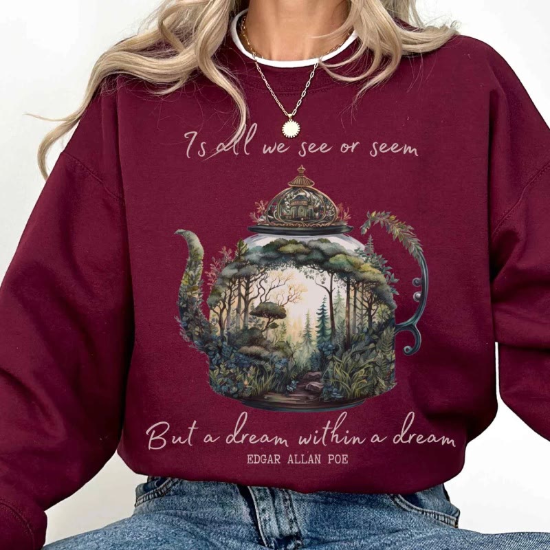 Dream Within A Dream Womens Crewneck Sweatshirt Pullover