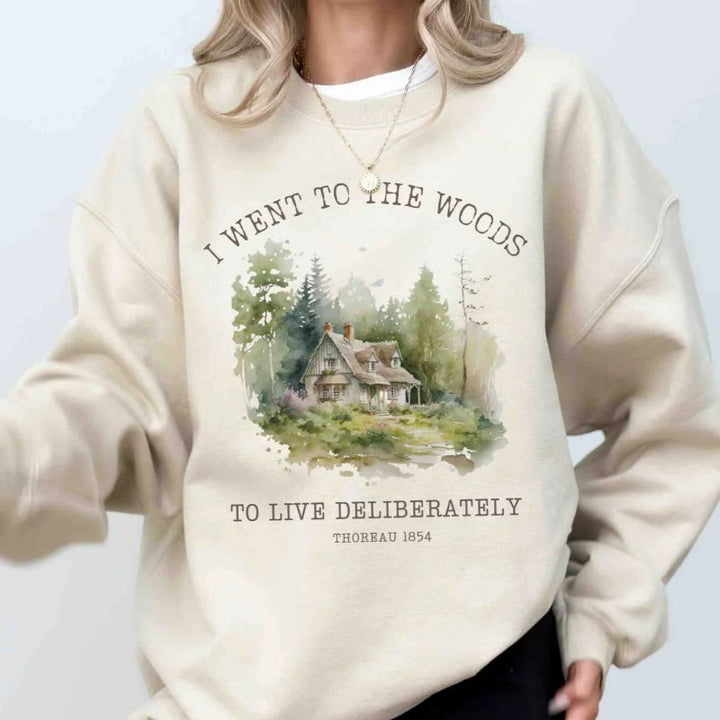 I Went To The Woods Womens Crewneck Sweatshirt Pullover