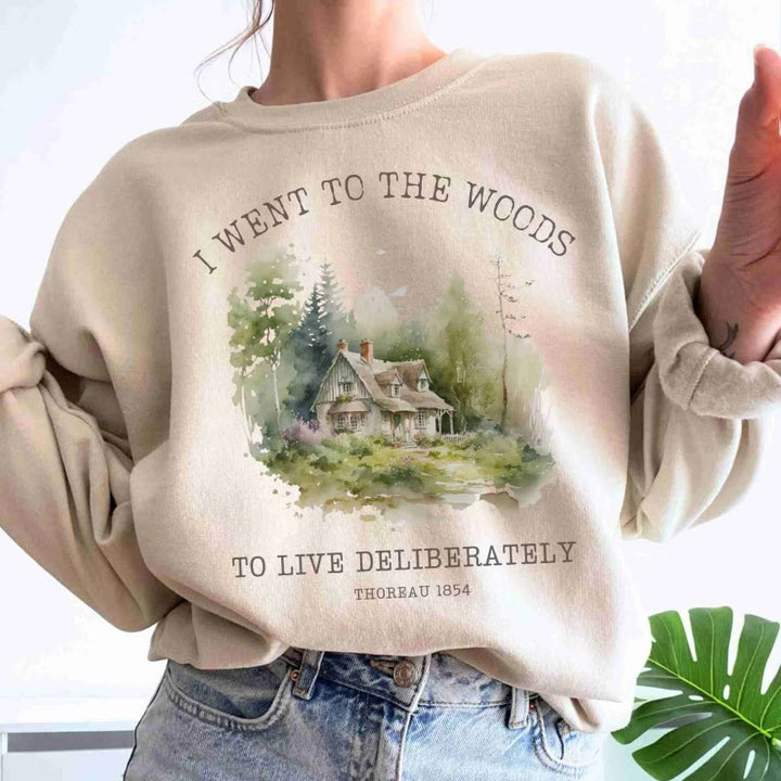 I Went To The Woods Womens Crewneck Sweatshirt Pullover