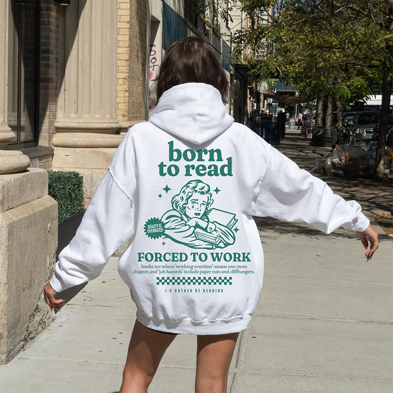 Born to read Crewneck hoodie Pullover Fleeced hoodied Sweatshirt