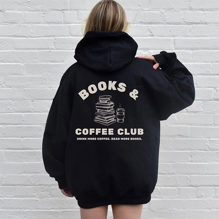 Books And Coffee Club Crewneck Hoodie Pullover Long Sleeve Hoodied Sweatshirt