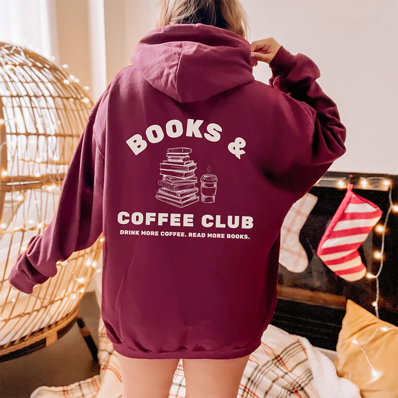 Books And Coffee Club Crewneck Hoodie Pullover Long Sleeve Hoodied Sweatshirt